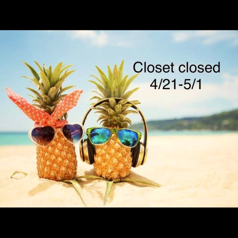 Closet Closed 4/21-5/1